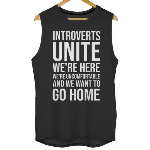 Introverts Unite We'Re Here We'Re Uncomfortable Unisex Tank Top - Raresse