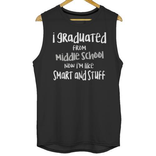 Junior High Graduate TShirt Middle School Graduation Unisex Tank Top - Best Gift Smart