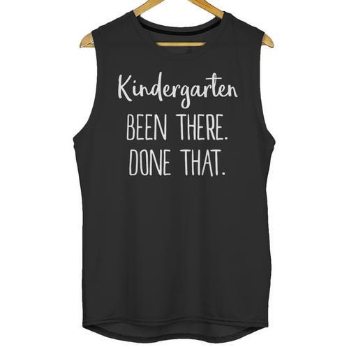 Kids Kindergarten Been There Done That Shirt Graduation Shirt Unisex Tank Top - Best Gift Smart
