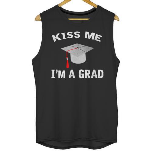 Kiss Me I'm A Grad Graduation T-Shirt Unisex Tank Top - Best Gift Smart