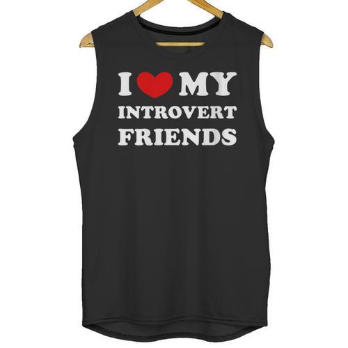 I Love My Introvert Friends I Heart My Introvert Friends Unisex Tank Top - Raresse