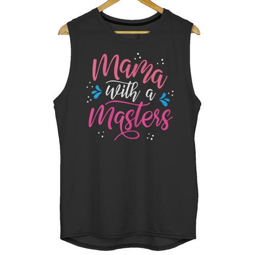 Mama With A Masters Degree Mom Graduation Mother's Day Unisex Tank Top - Best Gift Smart