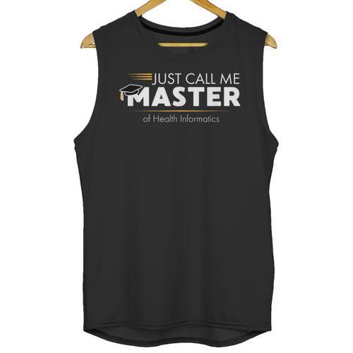 Master Of Health Informatics Shirt Graduation Unisex Tank Top - Best Gift Smart