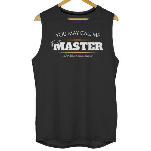 Master Of Public Administration Shirt Graduation Unisex Tank Top - Best Gift Smart