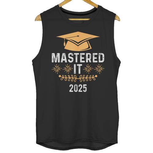 Mastered It 2025 Masters Degree Graduation Graduate Mba Unisex Tank Top - Best Gift Smart