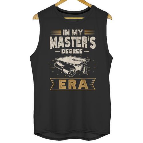 Master’s Degree Era MBA Masters Degree Graduation Unisex Tank Top - Best Gift Smart