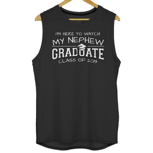 My Nephew Graduation Shirts For Family 2019 Senior Class Unisex Tank Top - Best Gift Smart