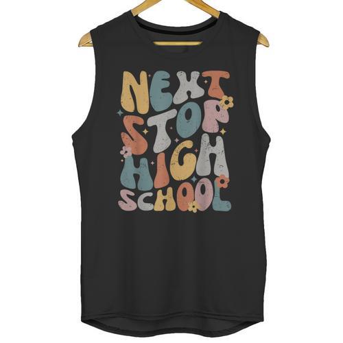 Next Stop High School Middle School Graduation Last Day Unisex Tank Top - Best Gift Smart