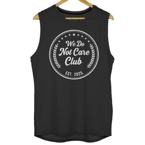 We Do Not Care Club WDNC Est 2025 Sarcastic Rebel Introvert Unisex Tank Top - Raresse