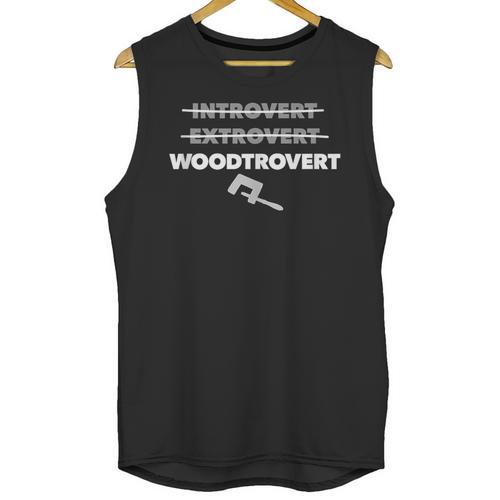 Not Introvert Nor Extrovert Just Prefer Woodworking Unisex Tank Top - Raresse