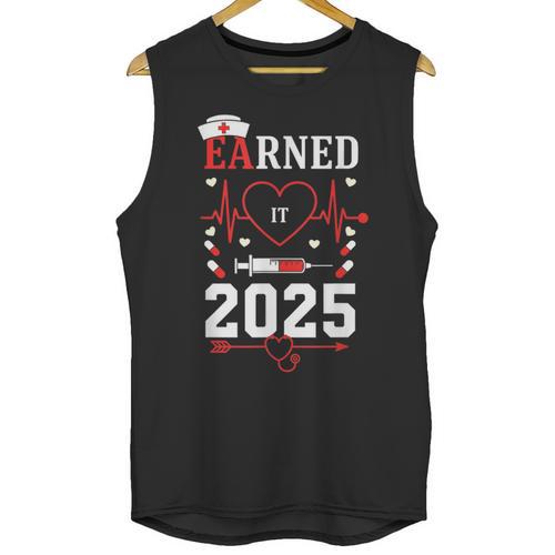 Nurse Earned It 2025 Nurse Graduation RN LPN Class Of 2025 Unisex Tank Top - Best Gift Smart