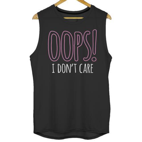 Oops I Don't Care Humor Small Talk Hater Introvert Unisex Tank Top - Raresse