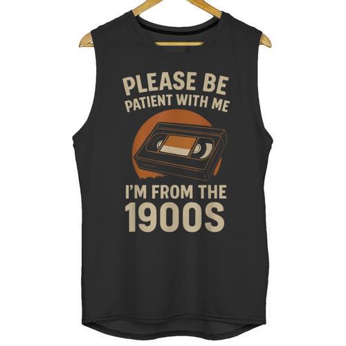 Please Be Patient I'm From The 1900s – Vintage Tape Unisex Tank Top - Figerry