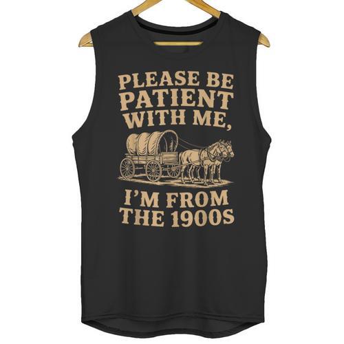 Please Be Patient With Me I'm From The 1900s Art Unisex Tank Top - Figerry