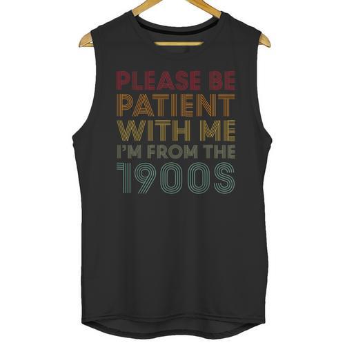 Please Be Patient With Me I'm From The 1900s Classic Retro Unisex Tank Top - Figerry