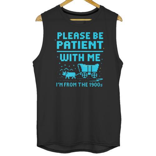 Please Be Patient With Me I'm From The 1900s Pixel Wagon Unisex Tank Top - Figerry