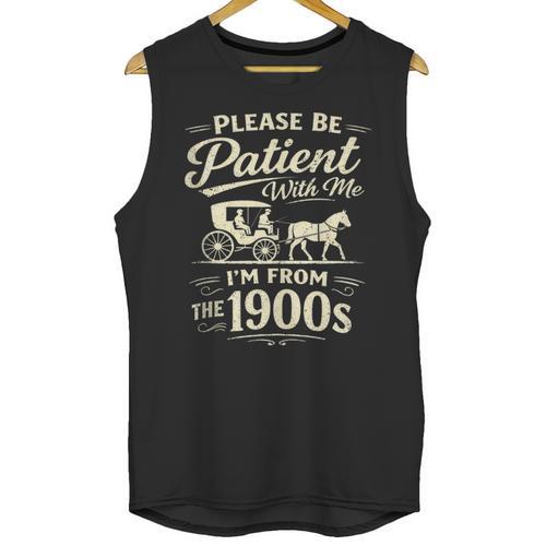 Please Be Patient With Me I'm From The 1900s Retro Unisex Tank Top - Figerry