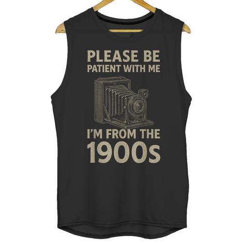 Please Be Patient With Me I'm From The 1900s Retro Vintage Unisex Tank Top - Figerry