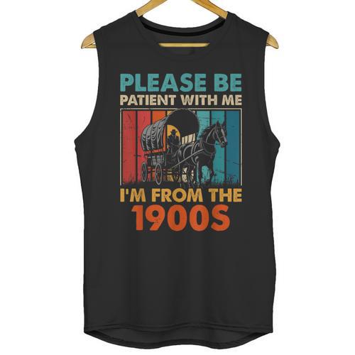 Please Be Patient With Me I'm From The 1900s Vintage Dad Unisex Tank Top - Figerry