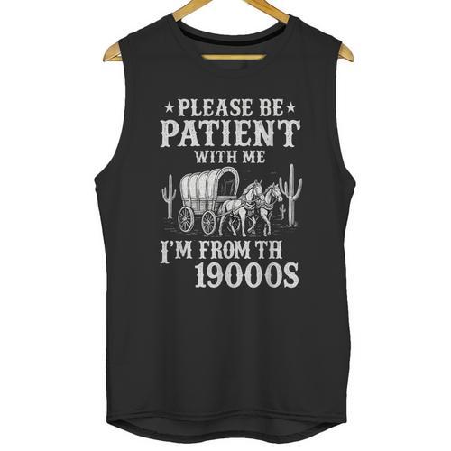 Please Be Patient I'm From The 1900s Western Wagon Unisex Tank Top - Figerry