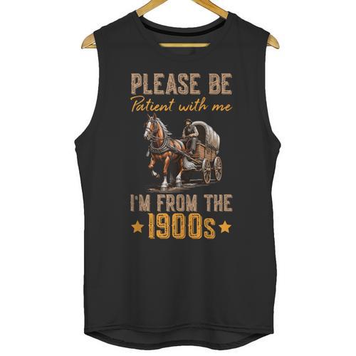 Please Be Patient With Mee I'm From The 1900s Unisex Tank Top - Figerry