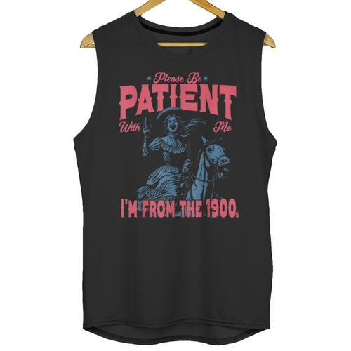 Please Be Patient-With Me I'm From The 1900s Western Outfit Unisex Tank Top - Figerry