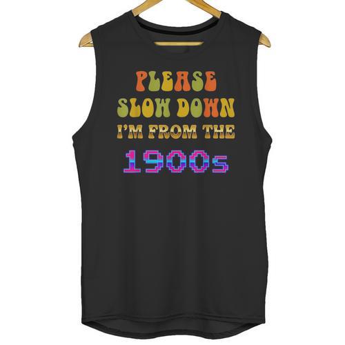Please Slow Down I'm From The 1900s Retro Vintage 70 Unisex Tank Top - Figerry