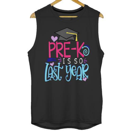 Pre-K Is So First Year Shirt Kids School Graduation Cute Unisex Tank Top - Best Gift Smart