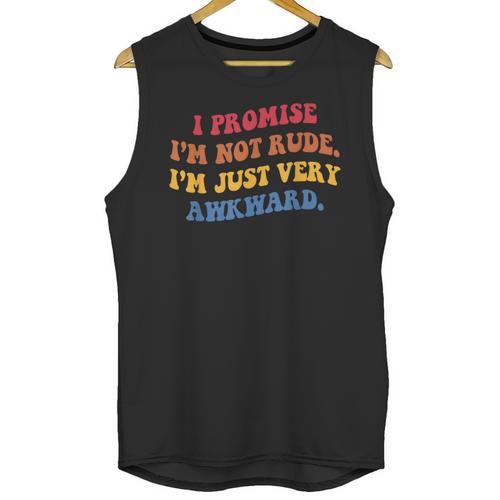 I Promise I'm Not Rude I'm Just Very Awkward Introvert Unisex Tank Top - Raresse