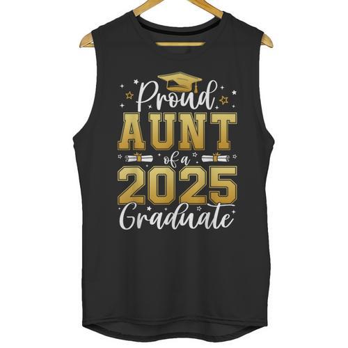Proud Aunt Of a 2025 Graduate Class Of 2025 Graduation Women Unisex Tank Top - Best Gift Smart
