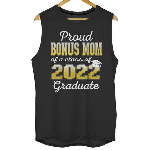 Proud Bonus Mom Of 2022 Graduate Class 2022 Graduation 22 Unisex Tank Top - Best Gift Smart