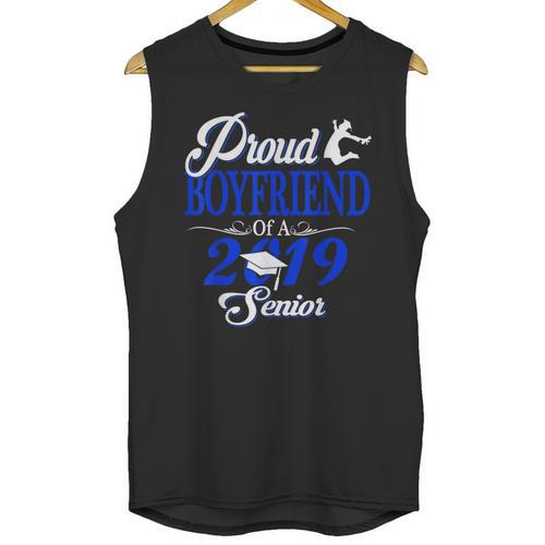 Proud BOYFRIEND Of A Class 2019 Senior Tee Graduation Unisex Tank Top - Best Gift Smart