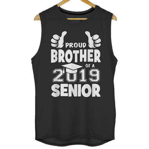 Proud Brother Of A 2019 Senior School Graduation Shirt Unisex Tank Top - Best Gift Smart