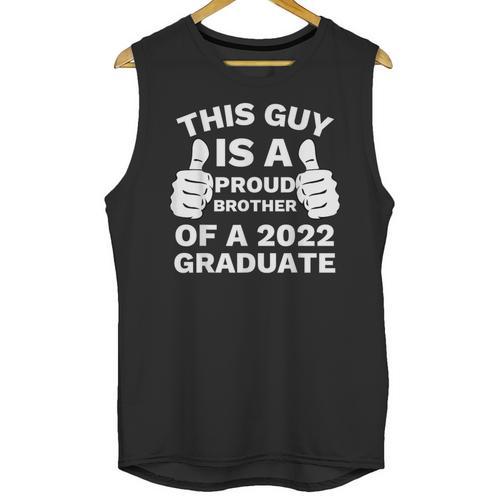 Proud Brother Of 2022 Graduate Class Of 2022 Graduation Unisex Tank Top - Best Gift Smart