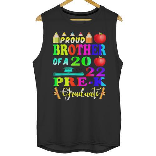 Proud Brother Of 2022 Pre K Graduate Graduation Unisex Tank Top - Best Gift Smart