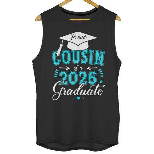 Proud Cousin Of a Class Of 2026 Graduate For Graduation Unisex Tank Top - Best Gift Smart