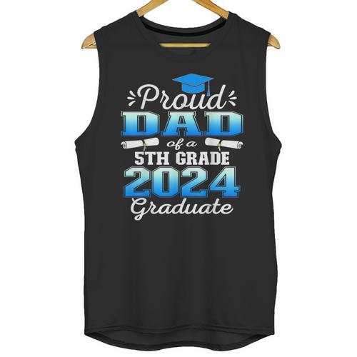 Proud Dad Of 5th Grade Graduate 2024 Elementary Graduation Unisex Tank Top - Best Gift Smart