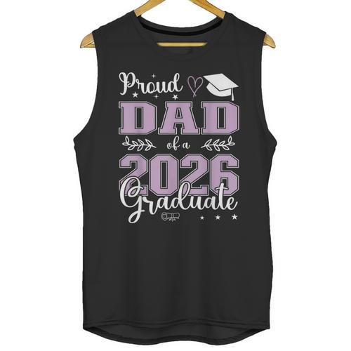 Proud Dad Of a Class Of 2026 Graduate For Graduation Unisex Tank Top - Best Gift Smart