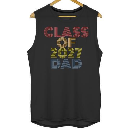 Proud Dad Of A Class Of 2027 Graduate Senior Graduation Unisex Tank Top - Best Gift Smart