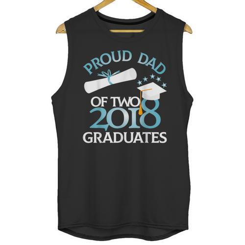 Proud Dad Of Two 2018 Graduates Twin Dads Graduation Unisex Tank Top - Best Gift Smart