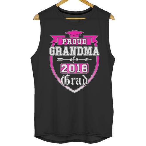 Proud Grandma Of a 2018 Grad Graduation Family Unisex Tank Top - Best Gift Smart
