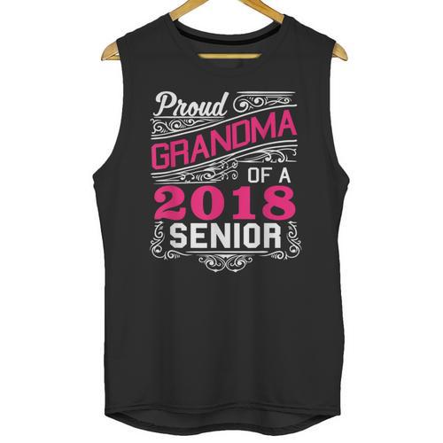 Proud Grandma Of a 2018 Senior Tshirt Graduation Unisex Tank Top - Best Gift Smart