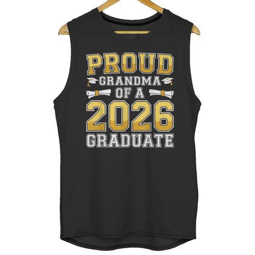 Proud Grandma Of A 2026 Graduate Shirt Class 2026 Graduation Unisex Tank Top - Best Gift Smart