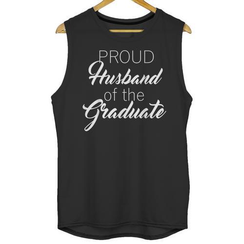 PROUD Husband Of The Graduate Couple School Graduation Unisex Tank Top - Best Gift Smart