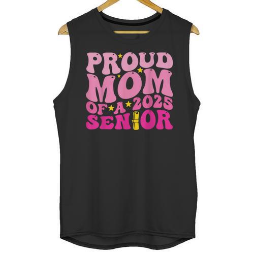 Proud Mom Of a 2025 Graduate Class Senior Graduation Mother Unisex Tank Top - Best Gift Smart