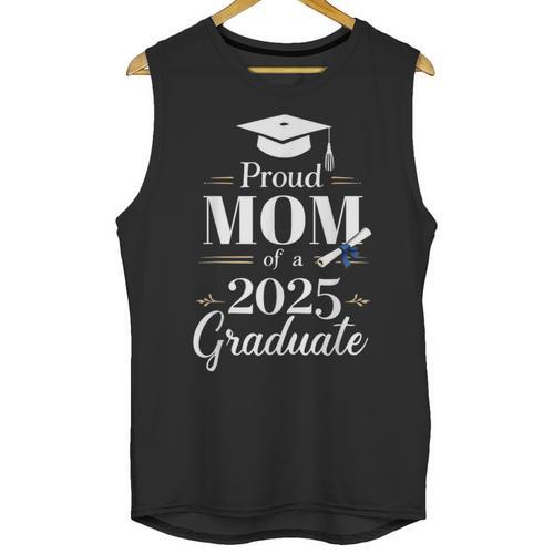 Proud Mom Of a 2025 Graduate Graduation Senior Moms Unisex Tank Top - Best Gift Smart