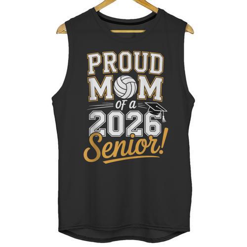 Proud Mom Of a 2026 Senior Volleyball Graduation Unisex Tank Top - Best Gift Smart