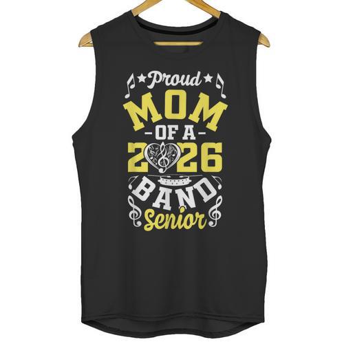 Proud Mom Of a Band Senior 2026 Graduation Unisex Tank Top - Best Gift Smart