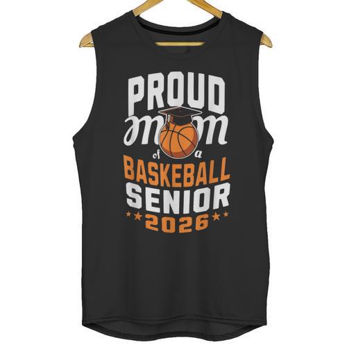Proud Mom Of Basketball Senior 2026 Graduation Unisex Tank Top - Best Gift Smart