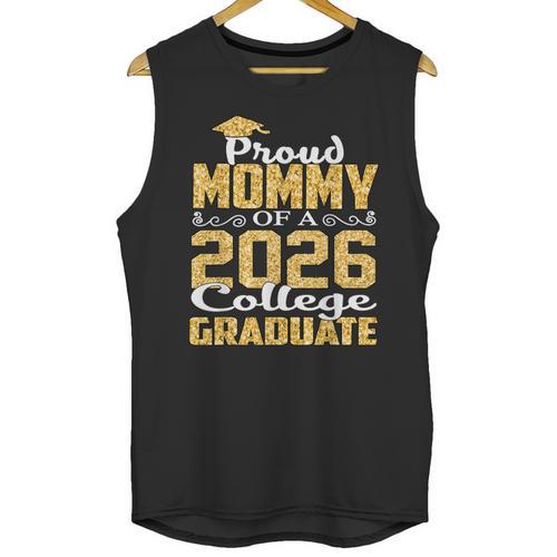 Proud Mommy Of A 2026 College Graduate Shirt Graduation Unisex Tank Top - Best Gift Smart